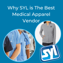 Showcases Nurses in Custom Logo Scrubs and a Medical Apparel Jacket Option with Text Displaying Why SYL is The Best Medical Apparel Vendor